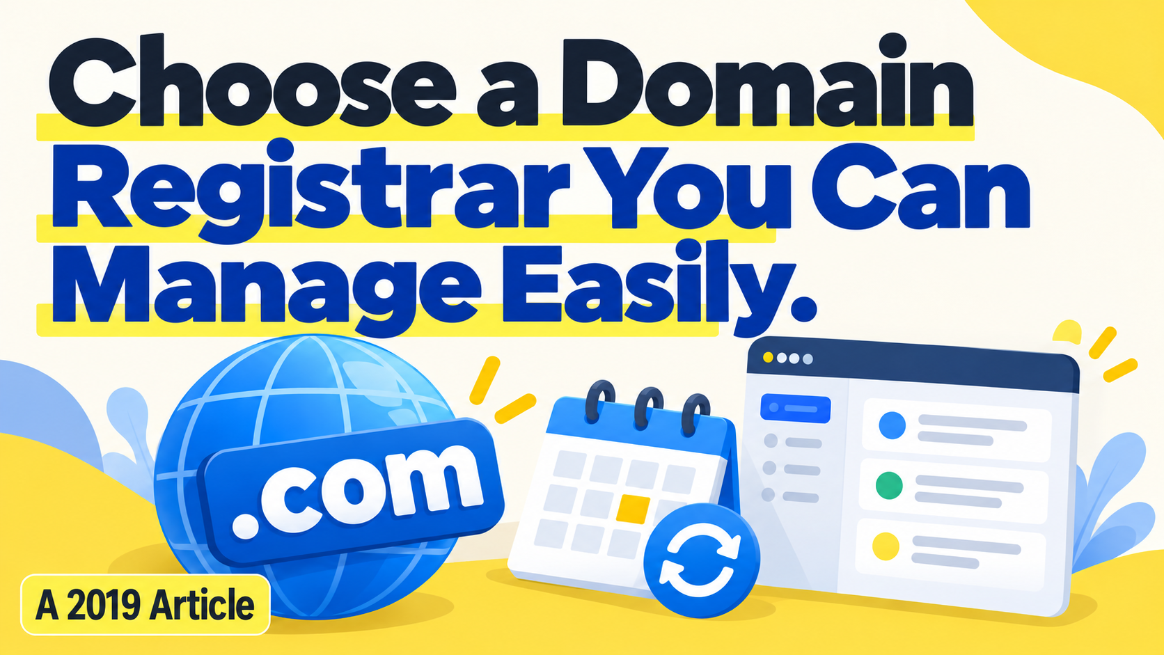 Article illustration: Choose a Domain Registrar You Can Manage Easily.