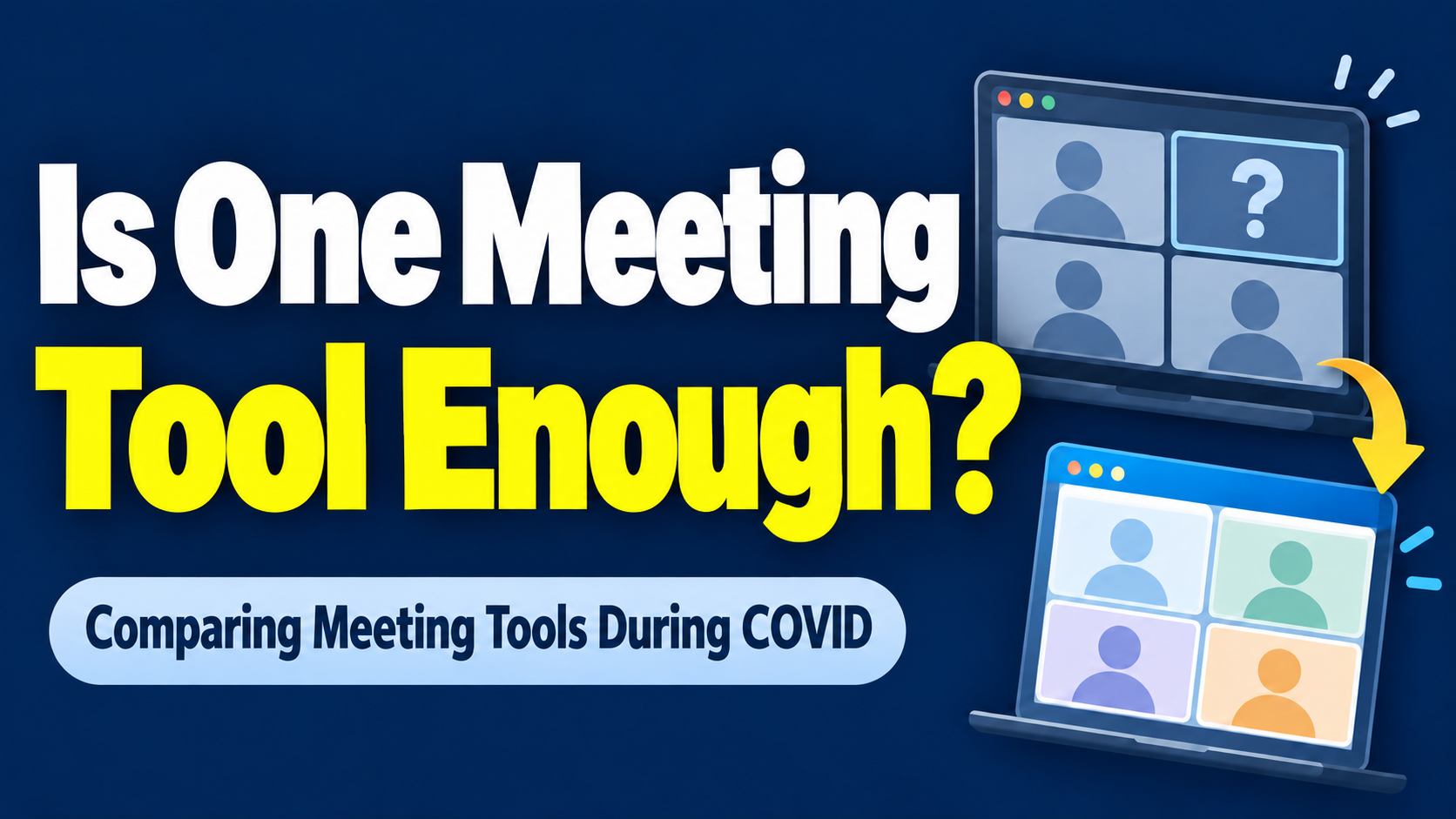 Article illustration: Is One Meeting Tool Enough?