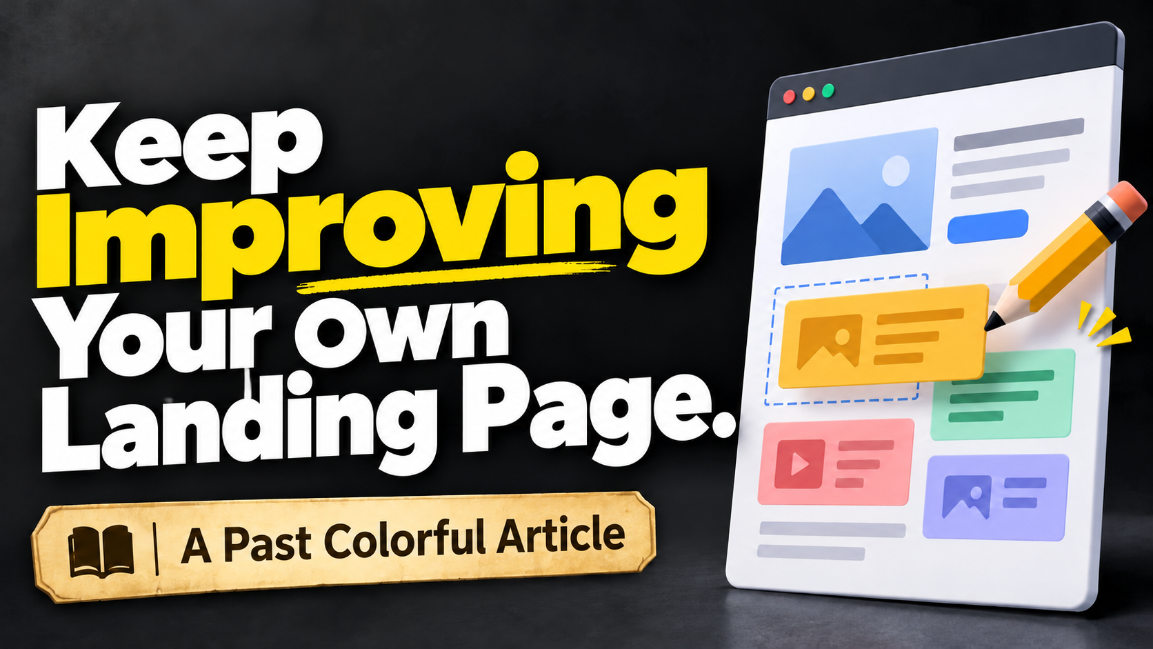 Article illustration: Keep Improving Your Own Landing Page.