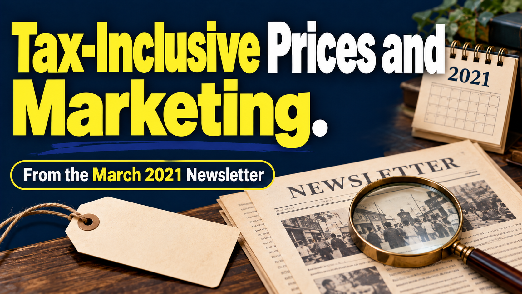 Article illustration: Tax-Inclusive Prices and Marketing.