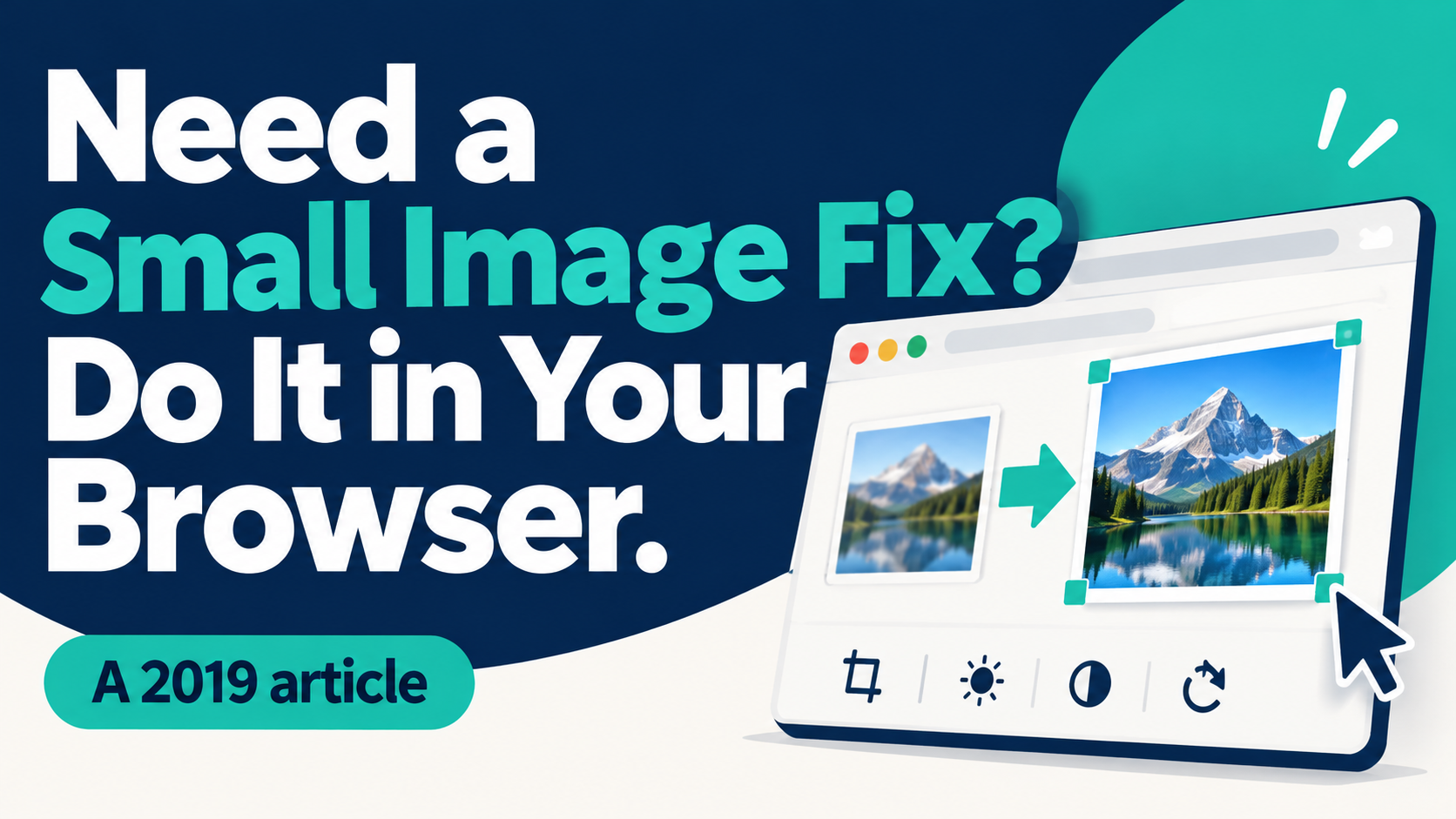 Article illustration: Need a Small Image Fix? Do It in Your Browser.