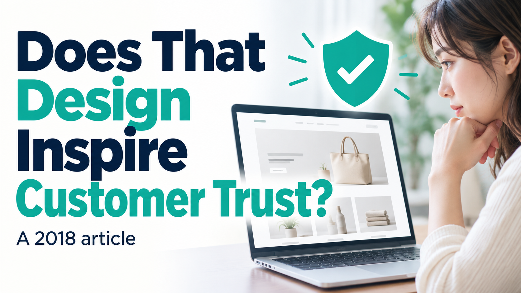 Article illustration: Does That Design Inspire Customer Trust?